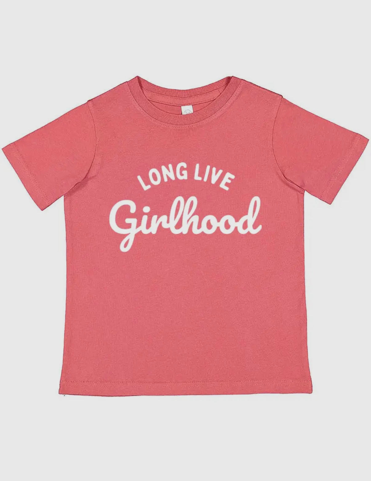 Long Live Girlhood Tee